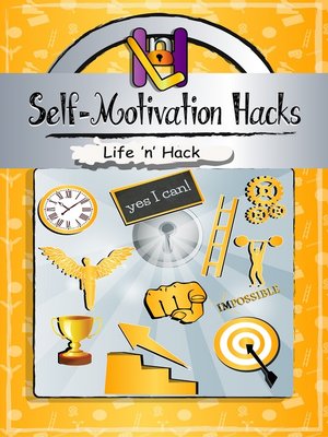 cover image of Self-Motivation Hacks